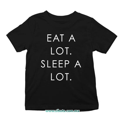 Playera Niña Come Mucho Duerme Mucho