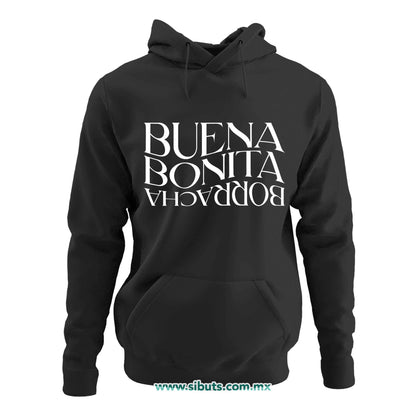 Sudadera Mujer Gorro Frase Buena Bonita Y Borracha