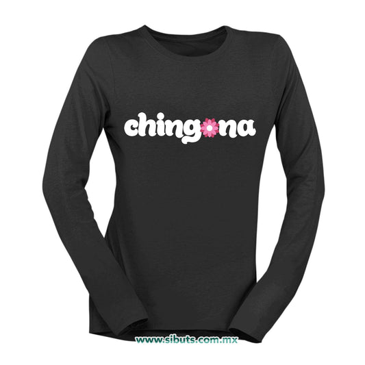 Playera Mujer Manga Larga Chingona con Flor