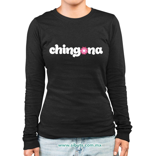 Playera Mujer Manga Larga Chingona con Flor
