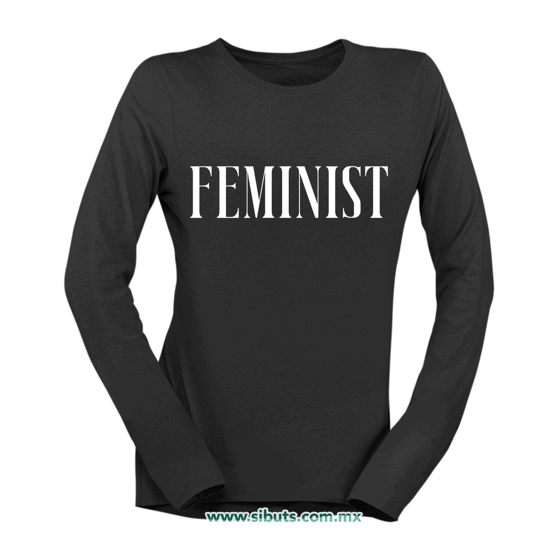 Playera Mujer Manga Larga Frase Feminista Feminist