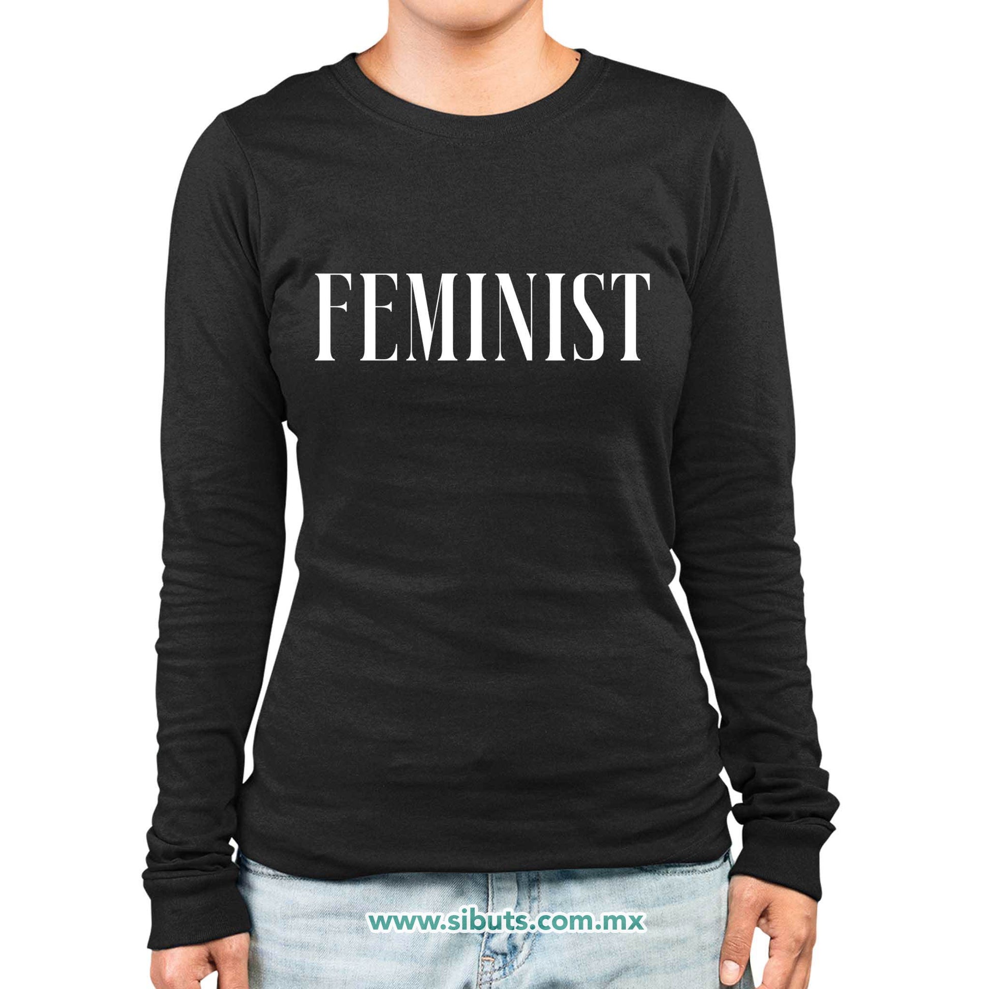 Playera Mujer Manga Larga Frase Feminista Feminist