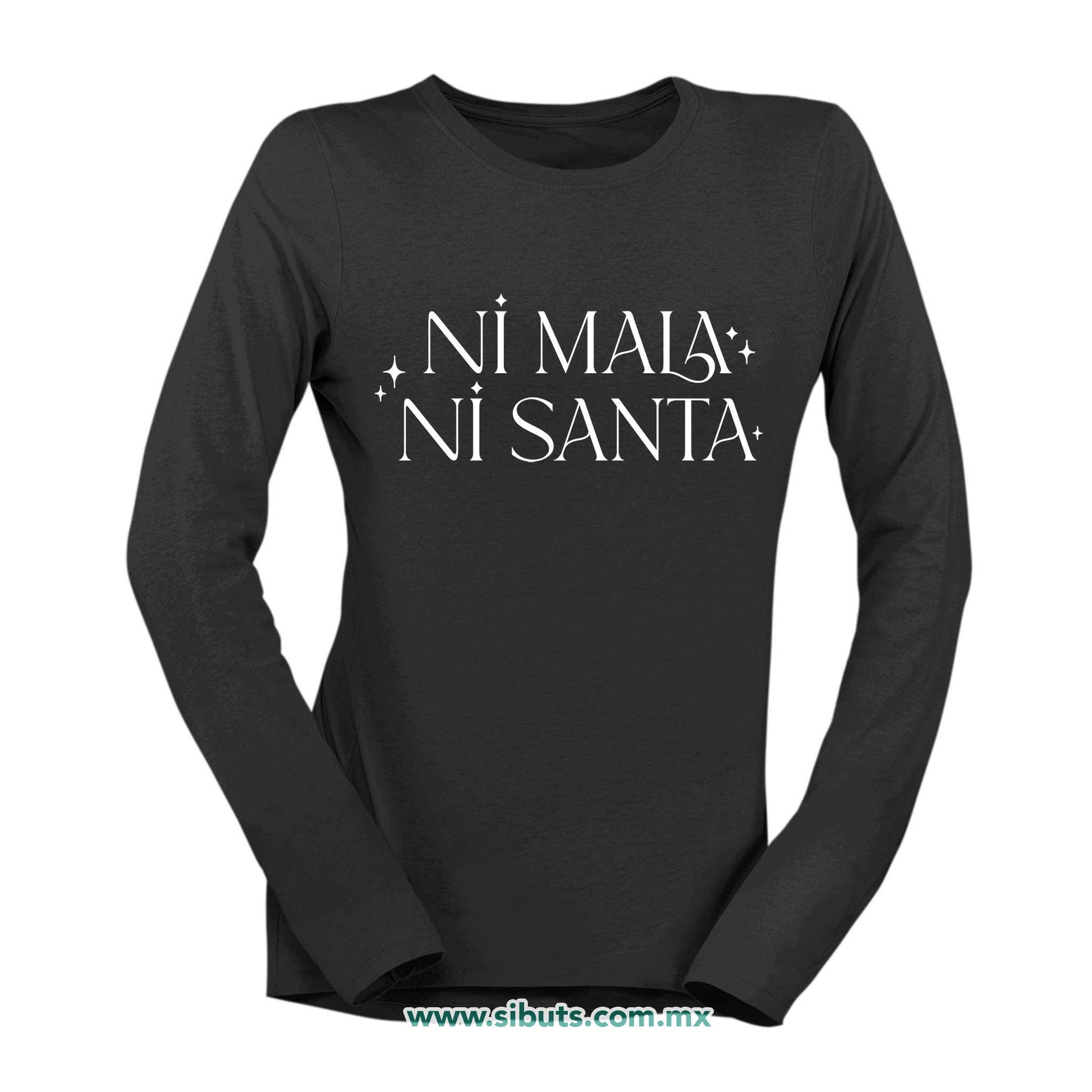 Playera Mujer Manga Larga Feminista Ni Mala Ni Santa