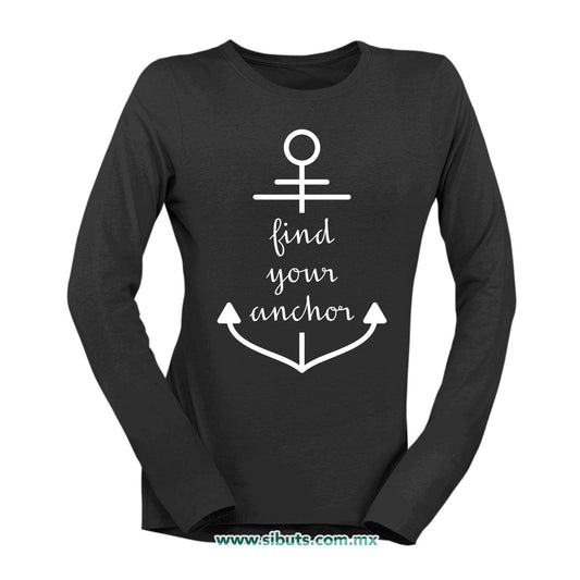 Playera Mujer Manga Larga Find Your Anchor