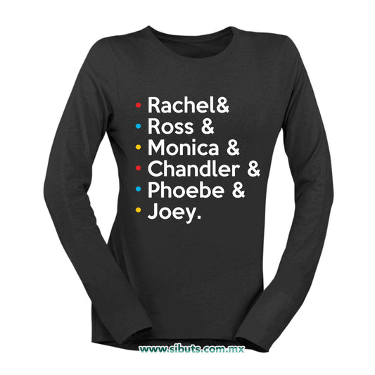 Playera Mujer Manga Larga Friends Joey Rachel Monica Phoebe Ross Chandler