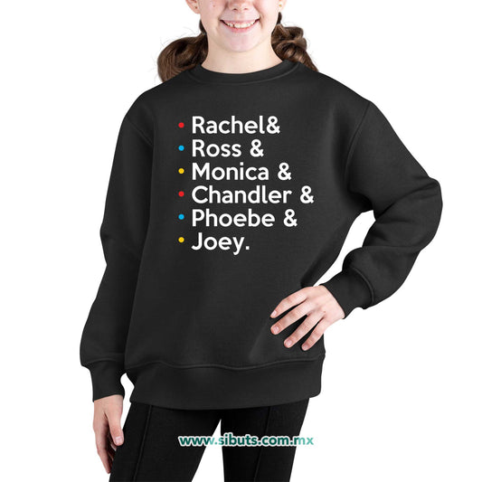 Sudadera Niña Cuello Redondo Friends Joey Rachel Monica Phoebe Ross Chandler