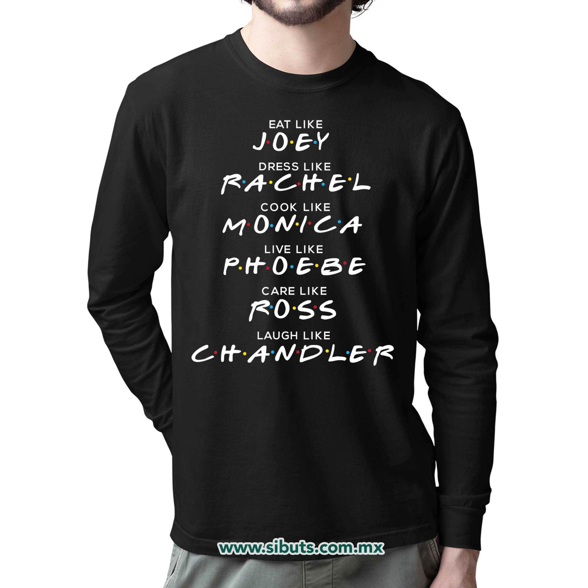 Playera Hombre Manga Larga Friends Names Joey Rachel Monica Phoebe Ross Chandler