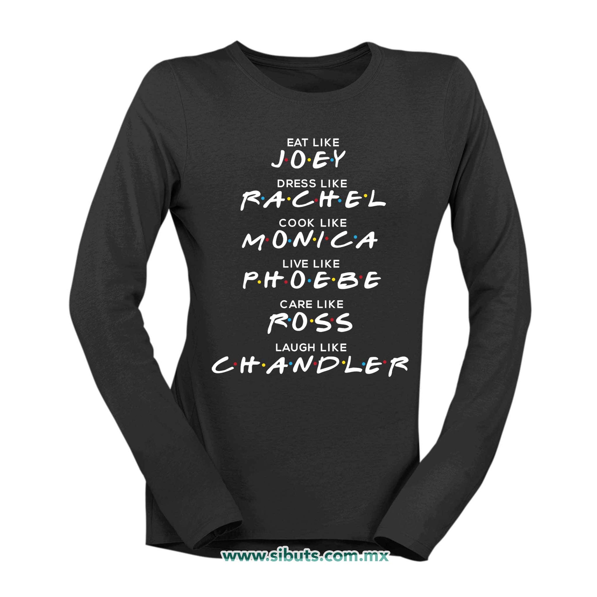 Playera Mujer Manga Larga Friends Names Joey Rachel Monica Phoebe Ross Chandler