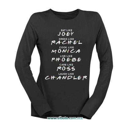 Playera Mujer Manga Larga Friends Names Joey Rachel Monica Phoebe Ross Chandler