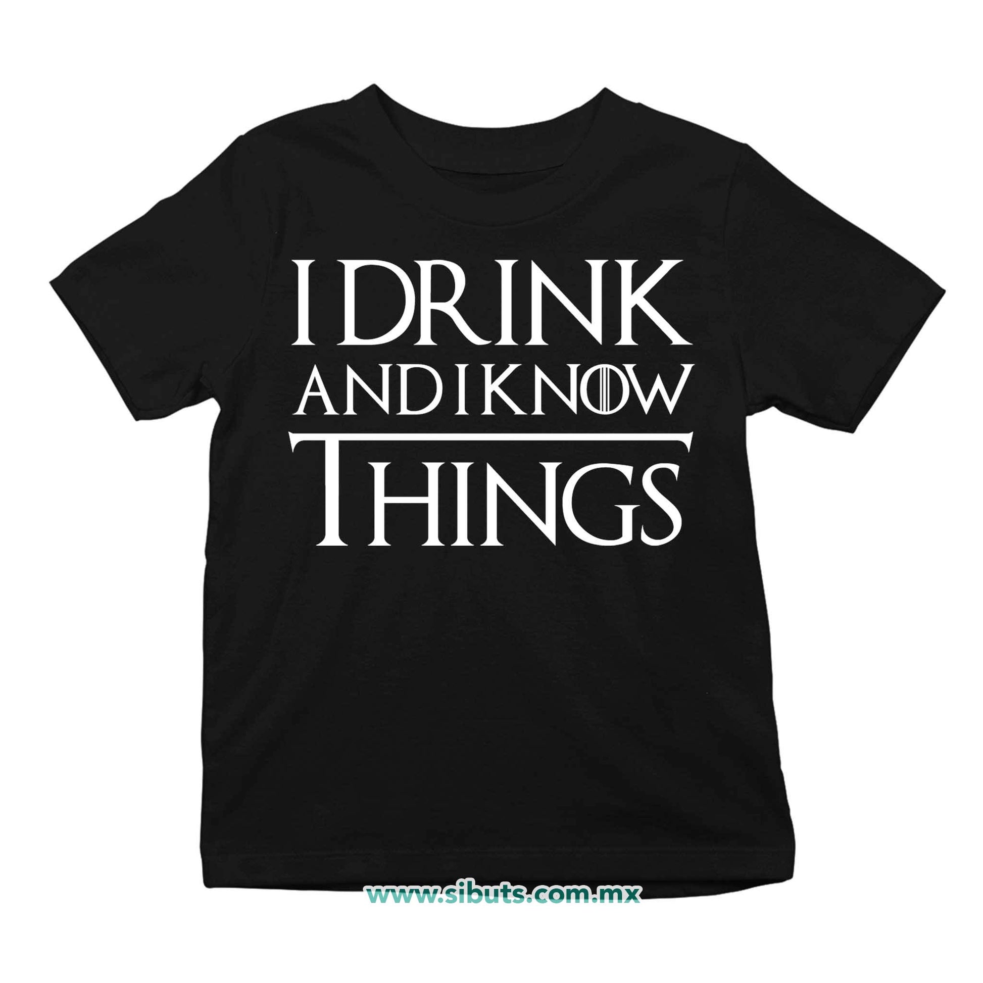 Playera Niño Game Of Thrones I Drink And Know Things