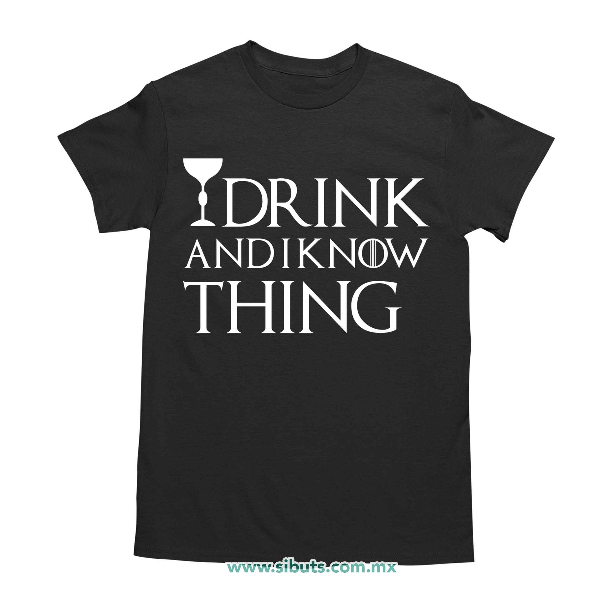 Playera Hombre Game Of Thrones I Drink And Know Things con Copa