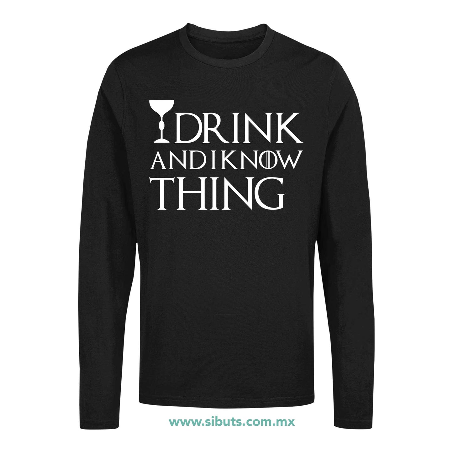 Playera Hombre Manga Larga Game Of Thrones I Drink And Know Things con Copa