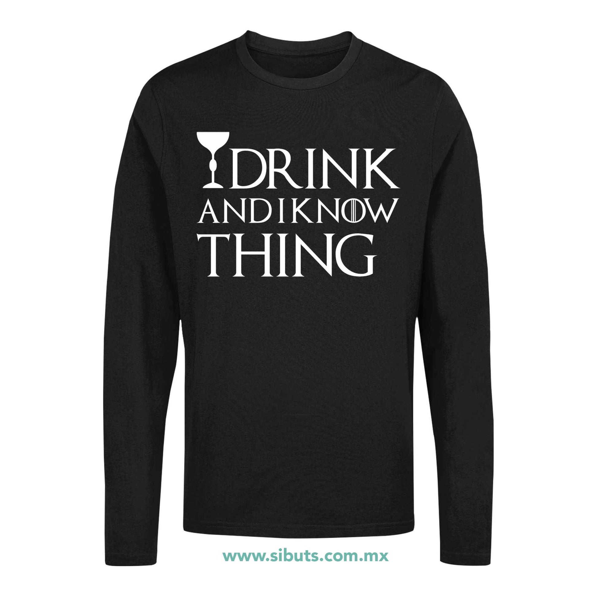 Playera Hombre Manga Larga Game Of Thrones I Drink And Know Things con Copa