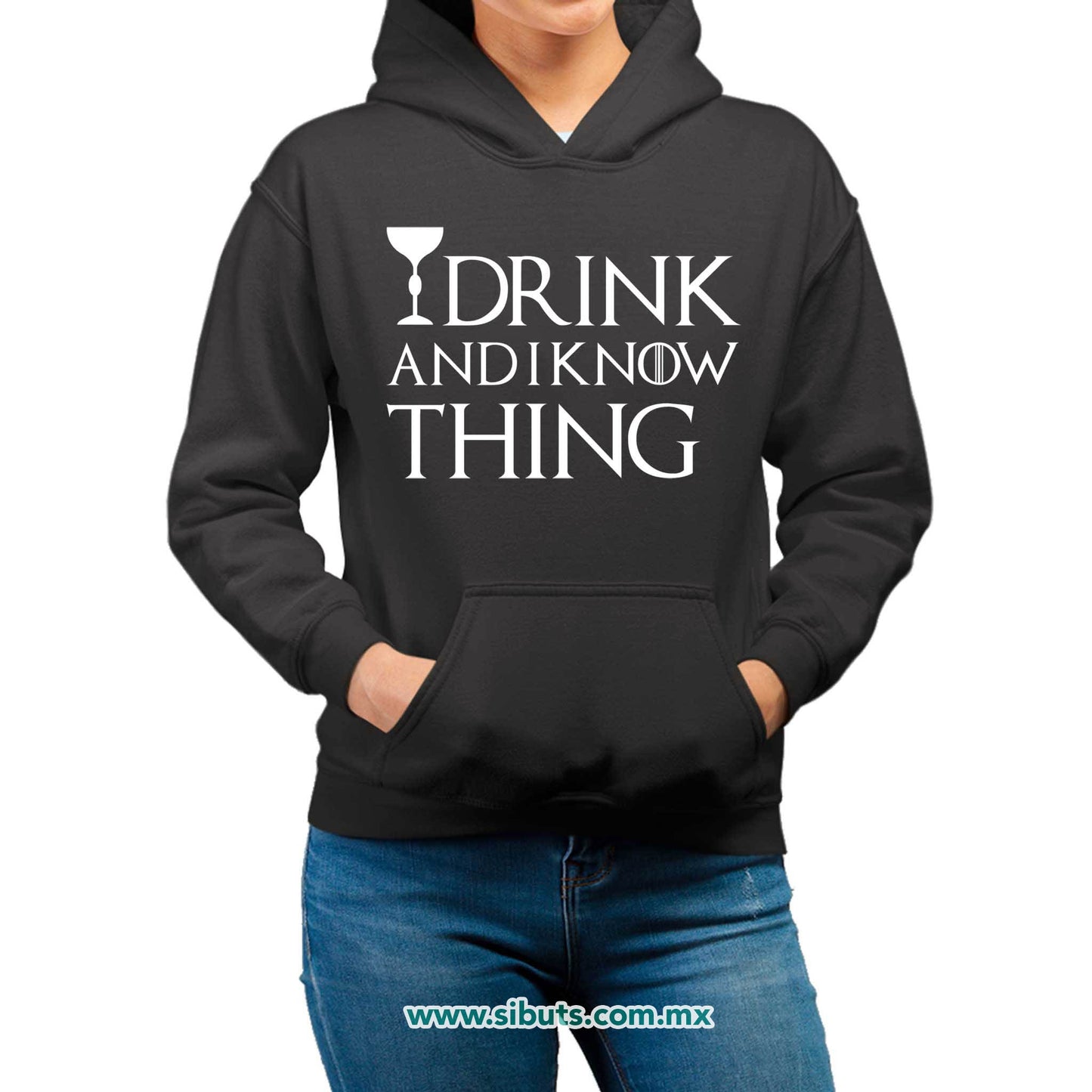 Sudadera Mujer Gorro Game Of Thrones I Drink And Know Things con Copa