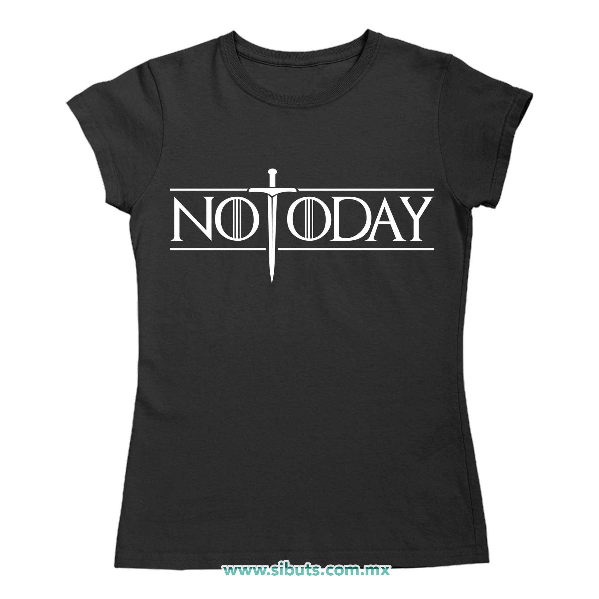 Playera Mujer Game Of Thrones Not Today