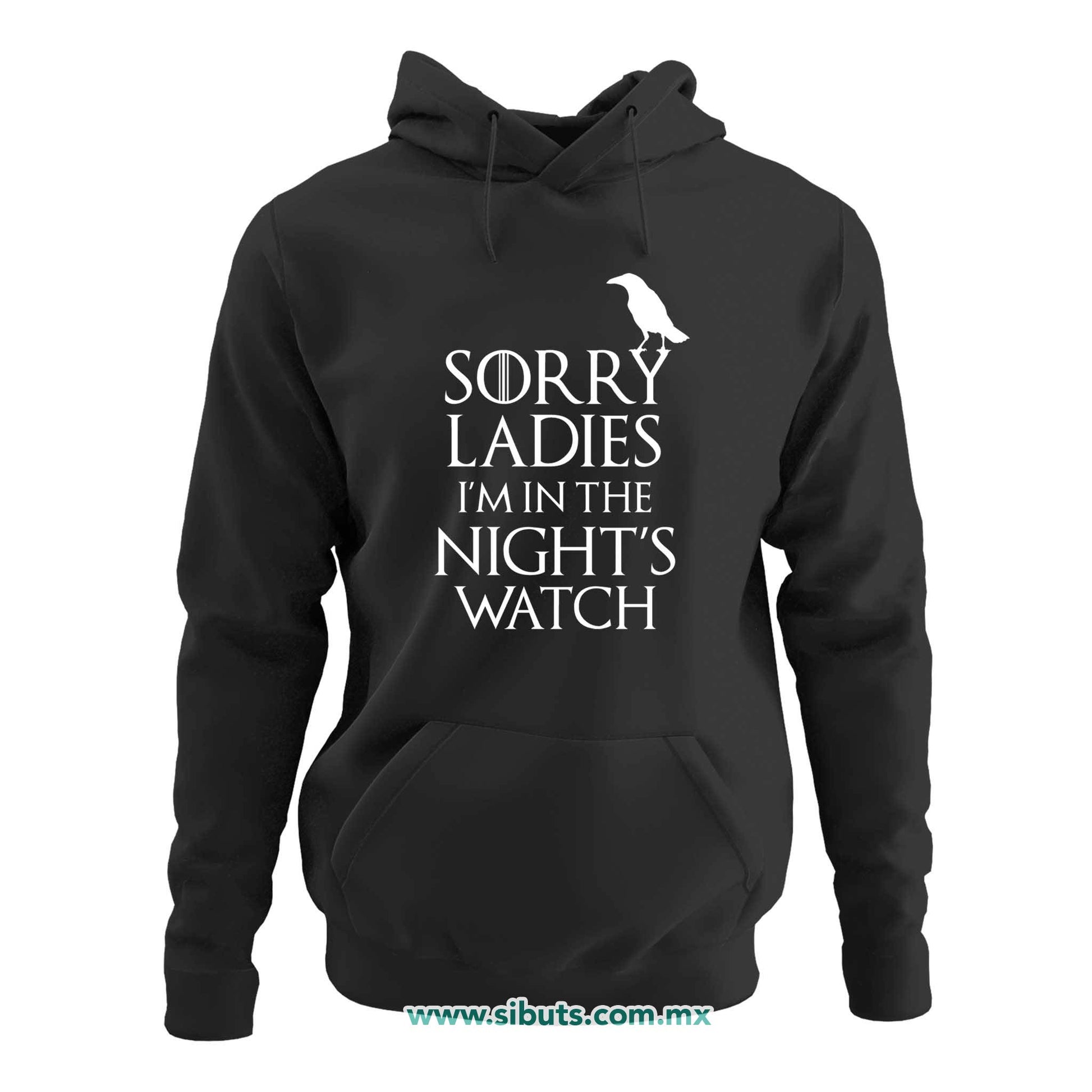 Sudadera Mujer Gorro Game Of Thrones Sorry Ladies I´m In The Night´s Watch