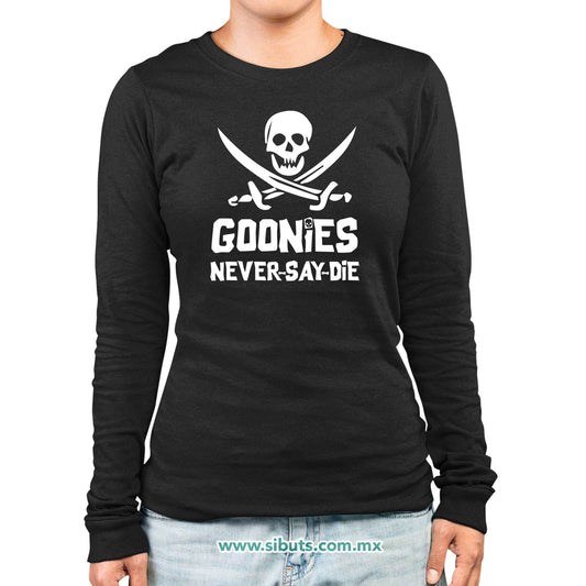Playera Mujer Manga Larga Goonies Never Say Die