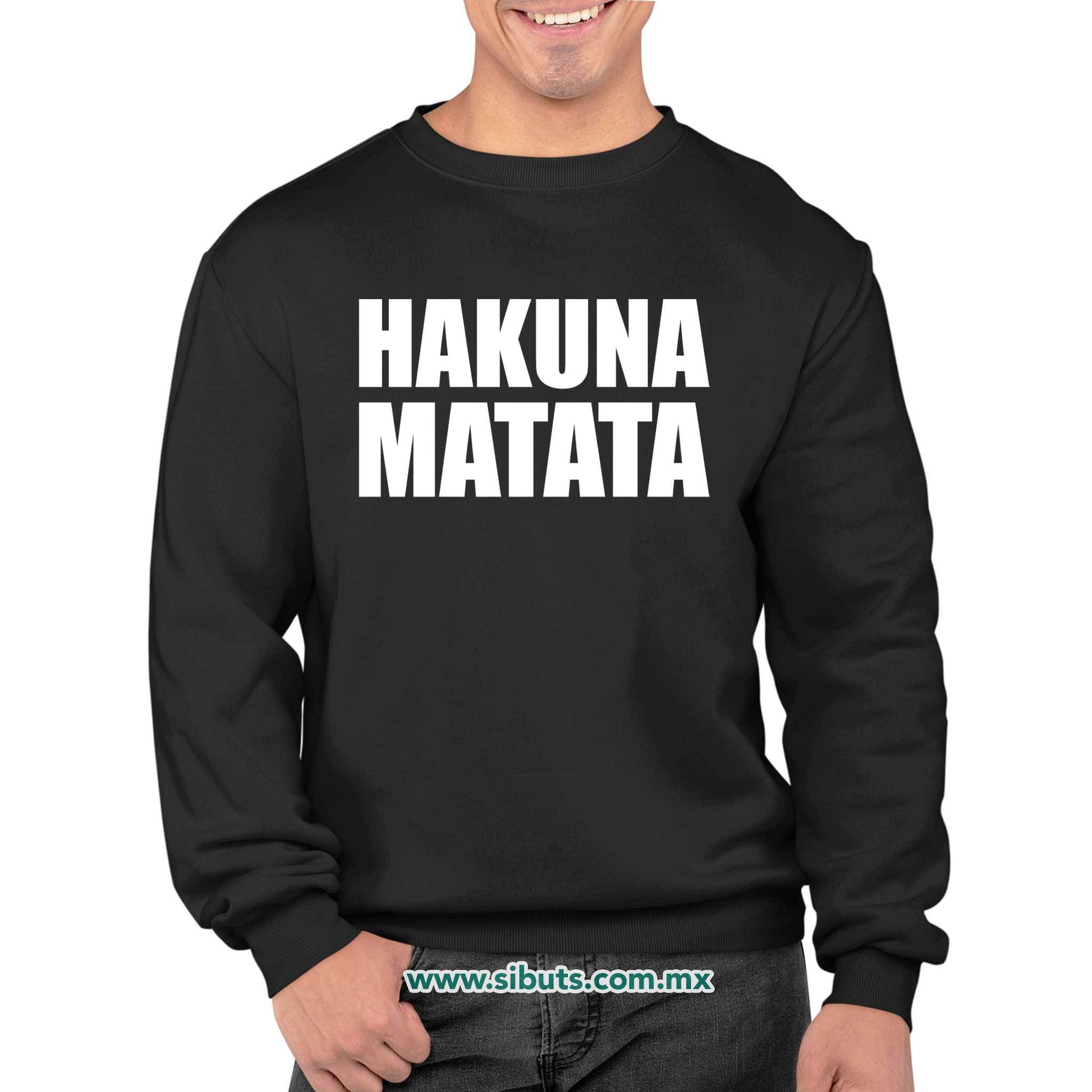 Sudadera Hombre Cuello Redondo Hakuna Matata