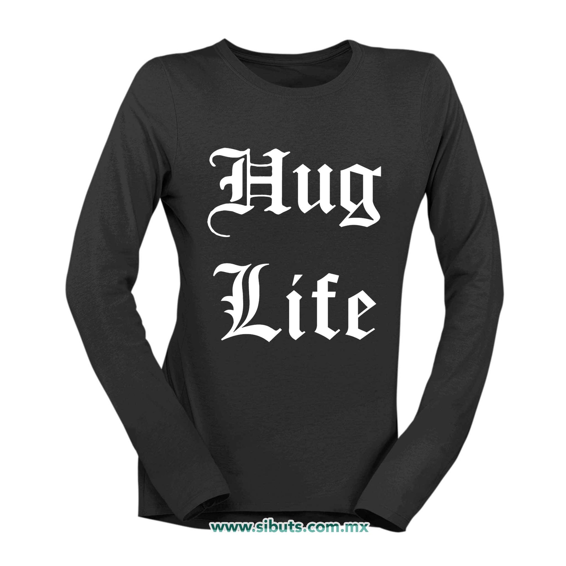 Playera Mujer Manga Larga Frase Hug Life