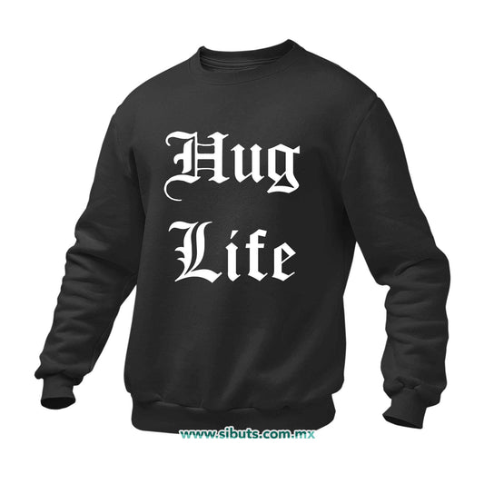 Sudadera Hombre Cuello Redondo Frase Hug Life