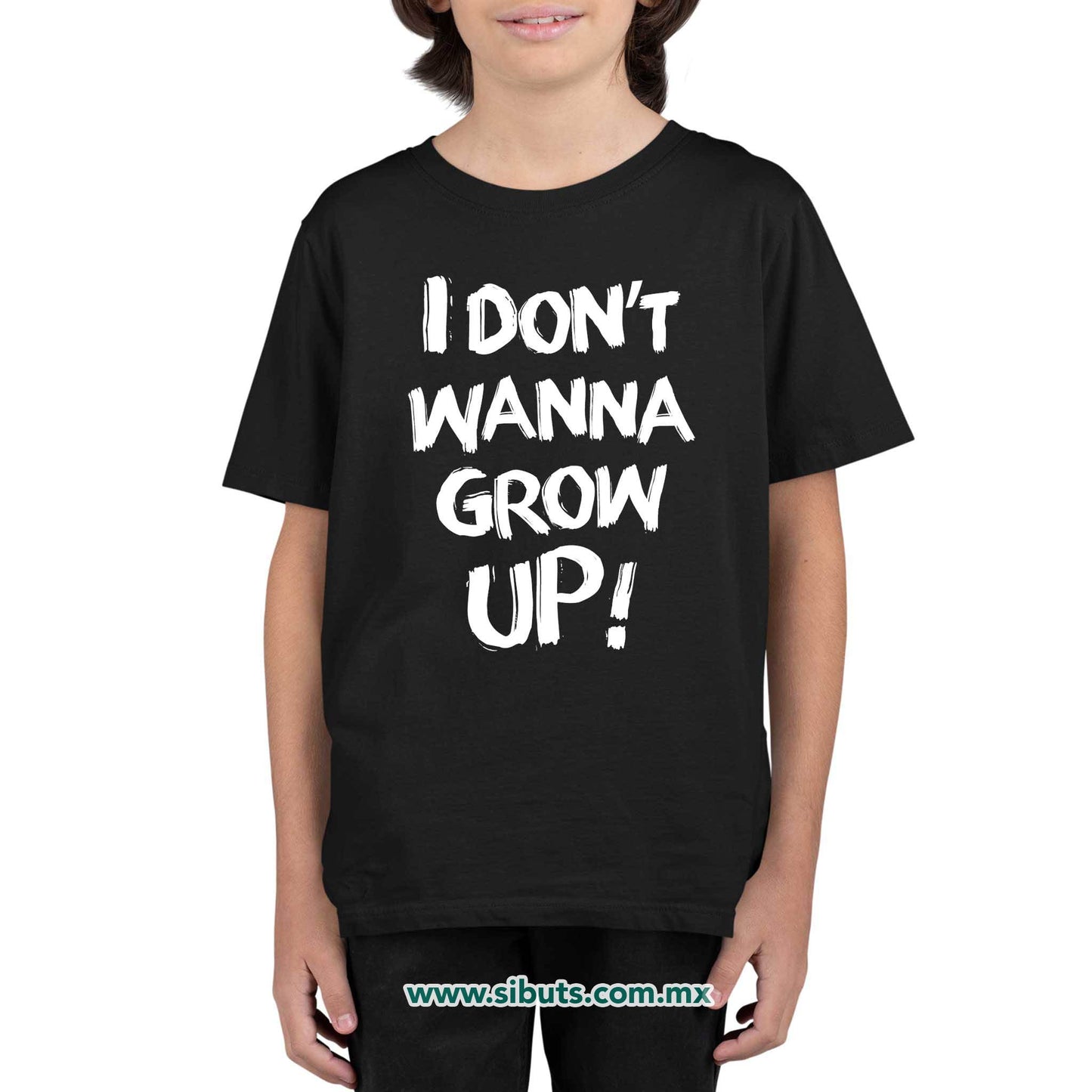 Playera Niño Frase I Don´t Wanna Grow Up!