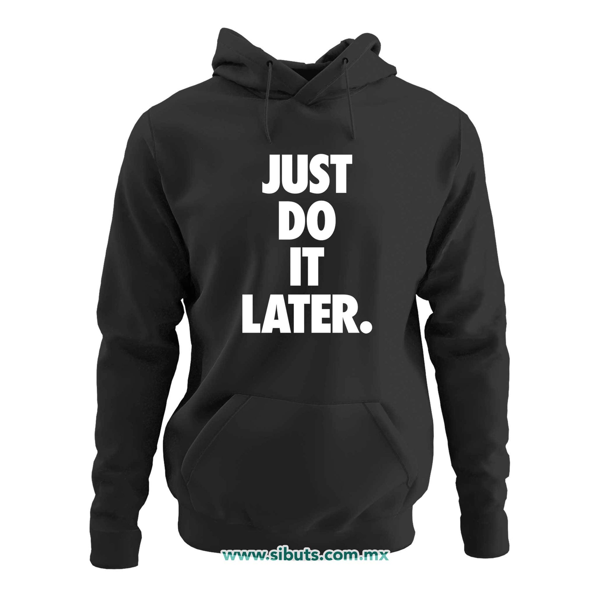 Sudadera Mujer Gorro Fase Just Do It Later