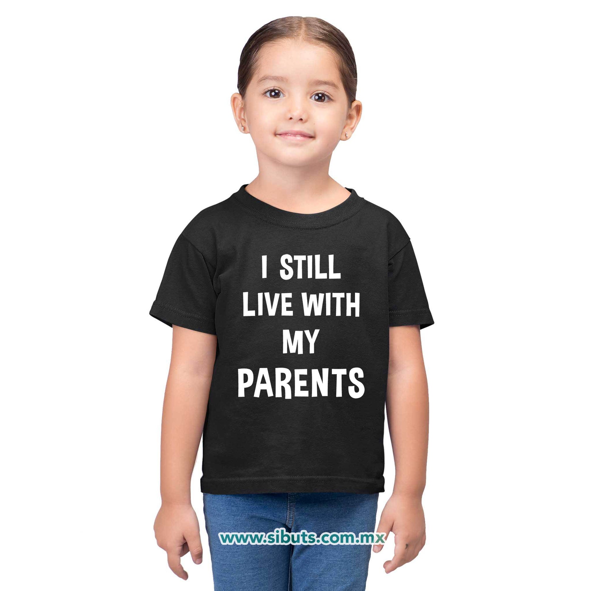 Playera Niño Frase Todavía Vivo Con Mis Papás