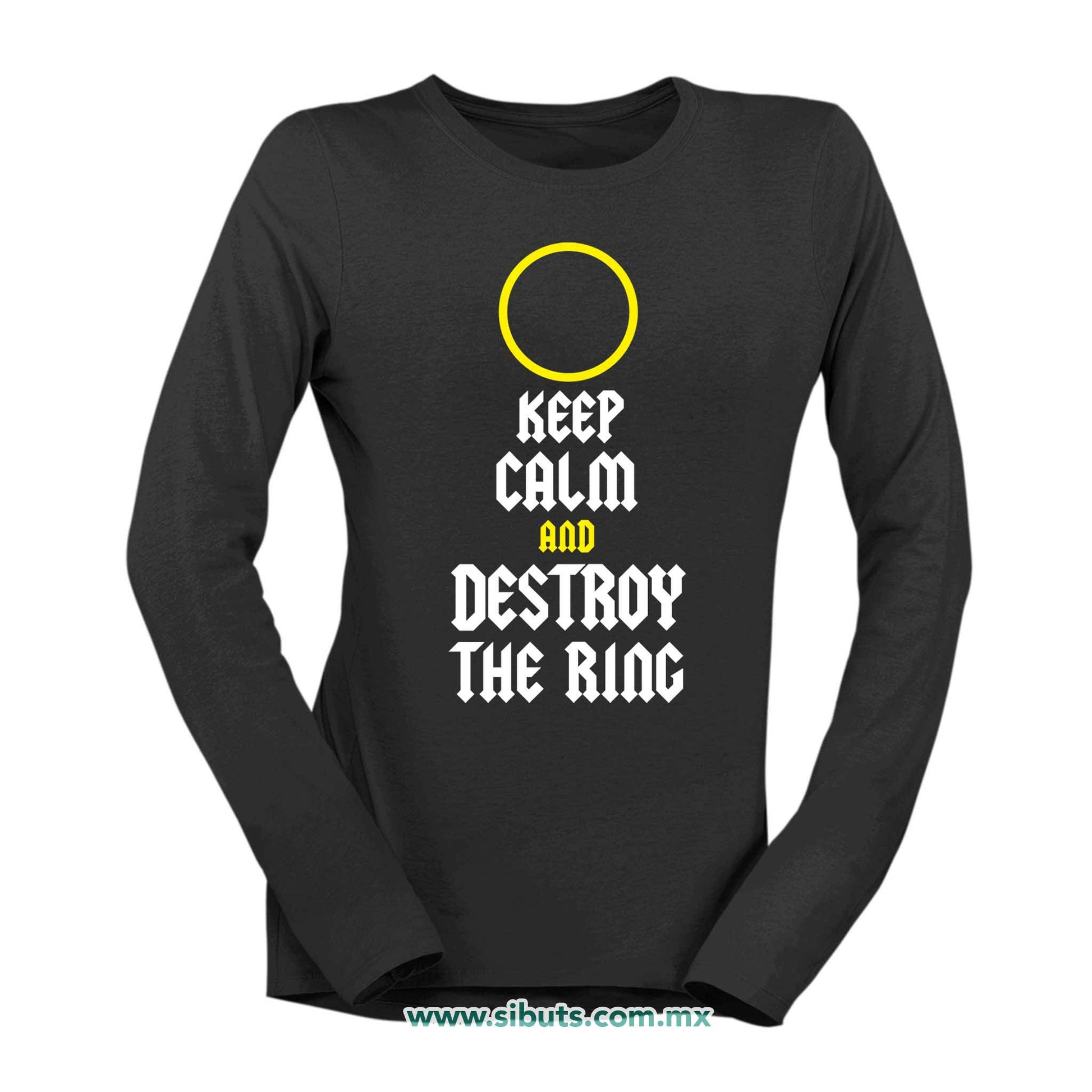 Playera Mujer Manga Larga Señor de los Anillos Keep Calm Destroy The Ring