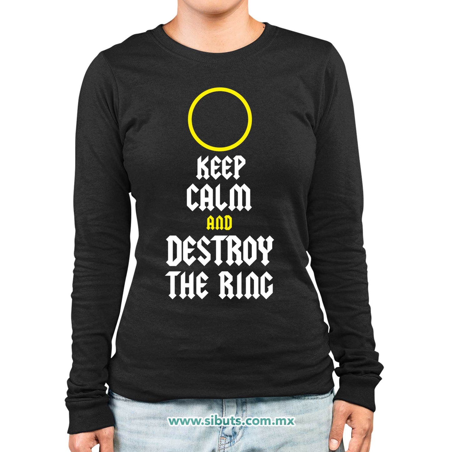 Playera Mujer Manga Larga Señor de los Anillos Keep Calm Destroy The Ring