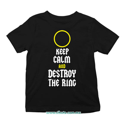 Playera Niño Señor de los Anillos Keep Calm Destroy The Ring