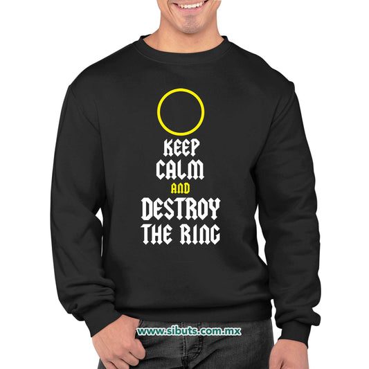 Sudadera Hombre Cuello Redondo Señor de los Anillos Keep Calm Destroy The Ring