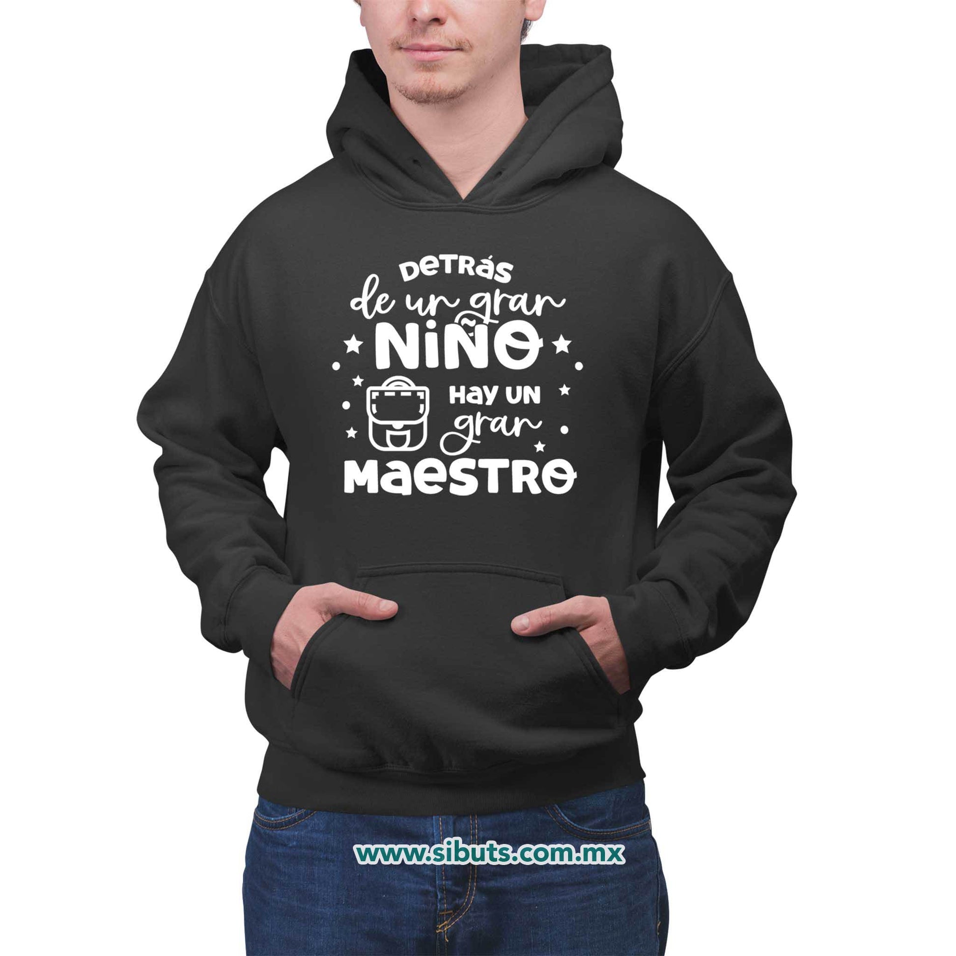 Sudadera Hombre Gorro Detrás De Un Gran Alumno Hay Una Gran Maestro
