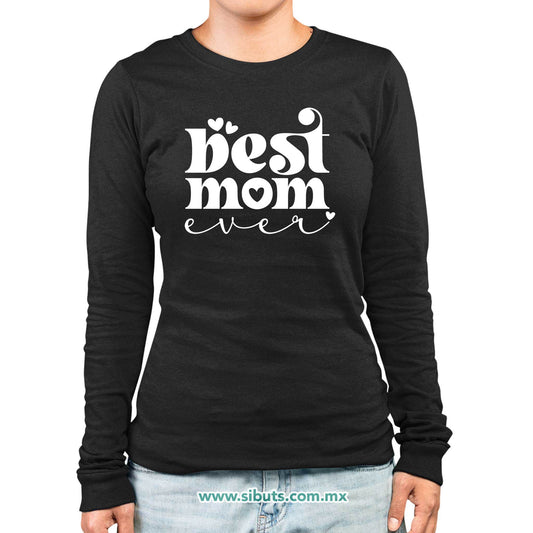 Playera Mujer Manga Larga Best Mom La Mejor Mamá
