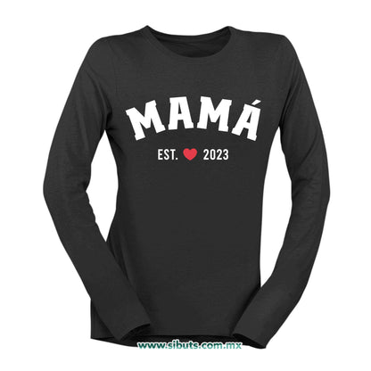 Playera Mujer Manga Larga Mamá Personalizada Desde El Año