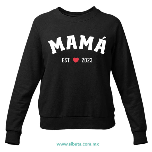 Sudadera Mujer Cuello Redondo Mamá Personalizada Desde El Año