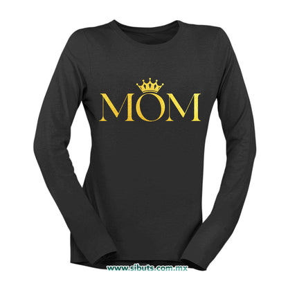 Playera Mujer Manga Larga Mamá Reina Corona Dorada
