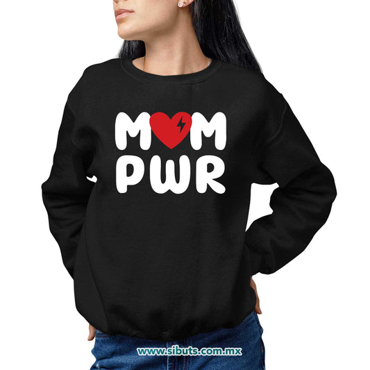 Sudadera Mujer Cuello Redondo Mamá Mom Power