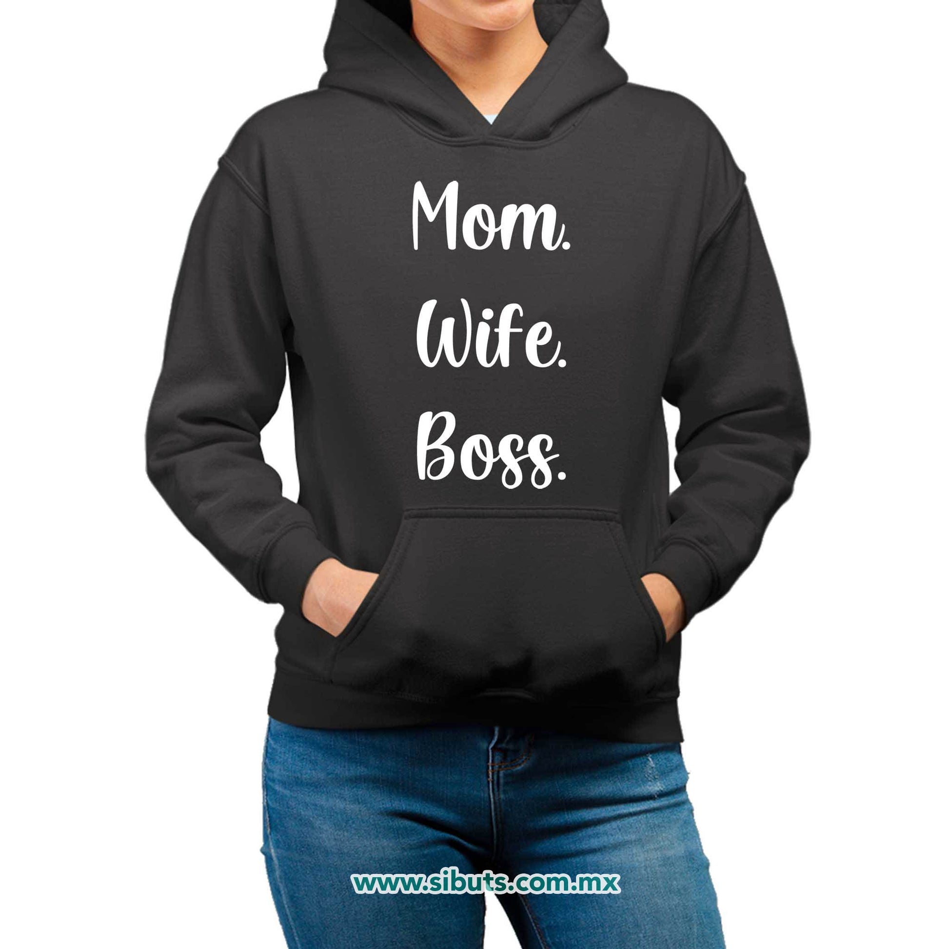 Sudadera Mujer Gorro Mamá Esposa Y Jefa