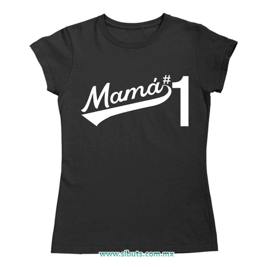 Playera Mujer Mamá Número 1