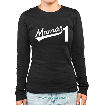 Playera Mujer Manga Larga Mamá Número 1