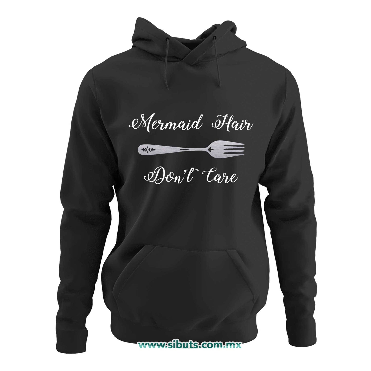Sudadera Mujer Gorro Sirena Mermaid Hair Don´t Care