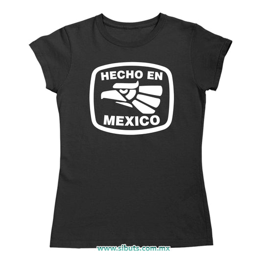 Playera Mujer Hecho En México