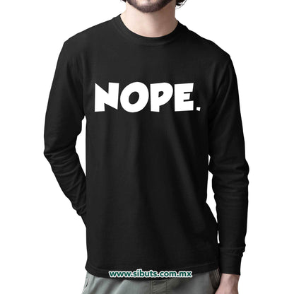 Playera Hombre Manga Larga Frase Nope