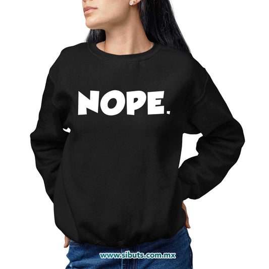 Sudadera Mujer Cuello Redondo Frase Nope