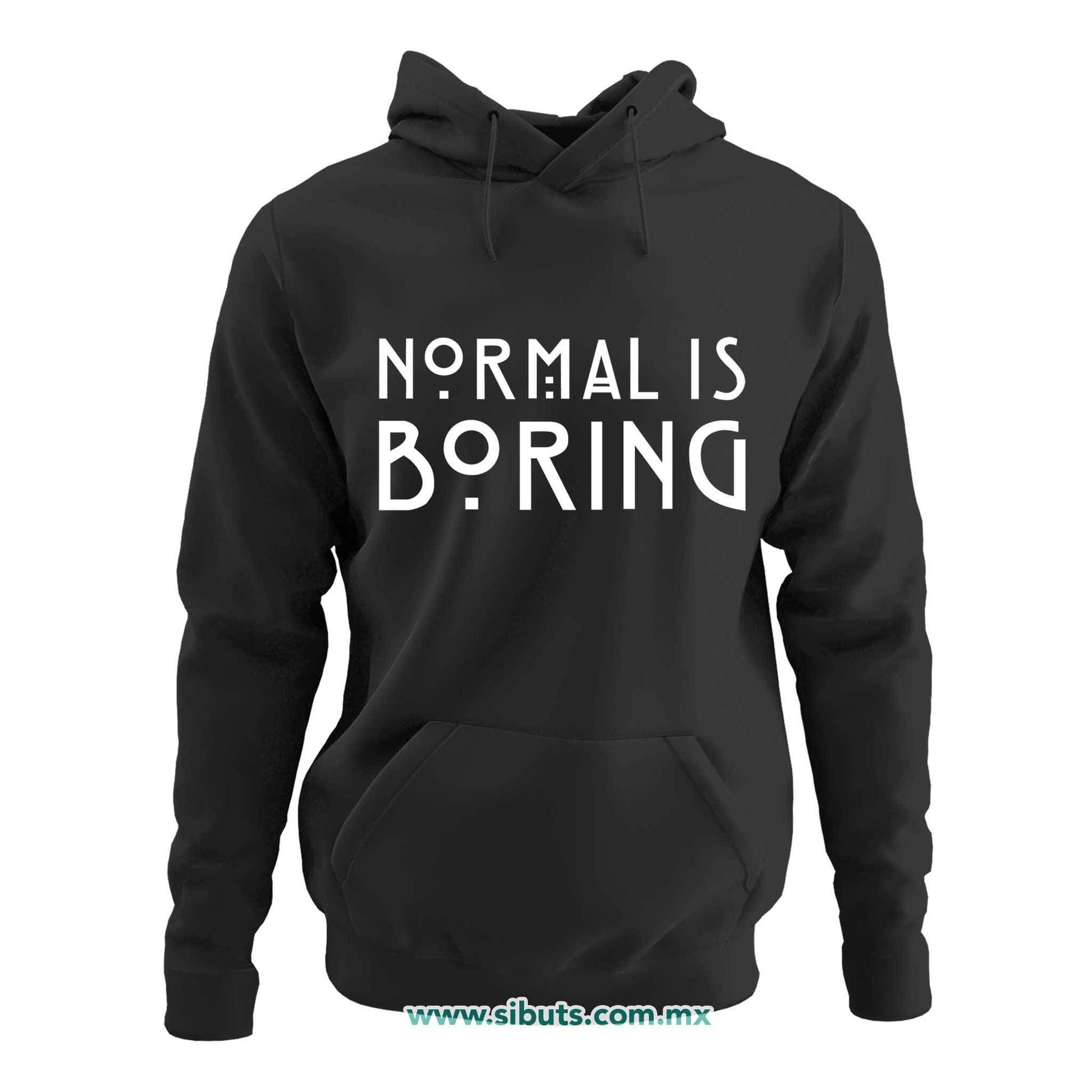 Sudadera Mujer Gorro Frase Normal Is Boring