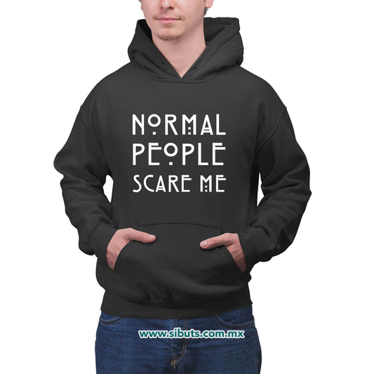 Sudadera Hombre Gorro Frase Normal People Scare Me