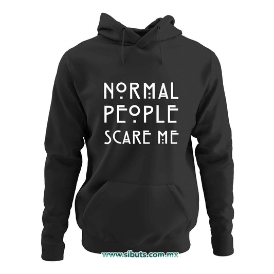 Sudadera Mujer Gorro Frase Normal People Scare Me