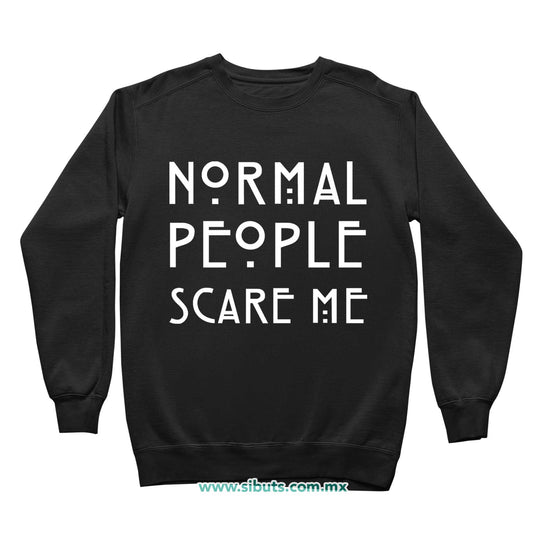 Sudadera Niño Cuello Redondo Frase Normal People Scare Me
