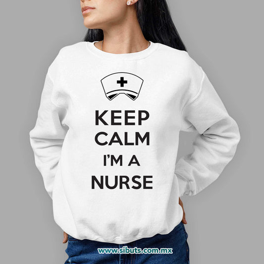 Sudadera Mujer Cuello Redondo Mantén la Calma soy Enfermera