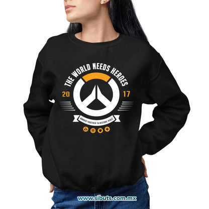 Sudadera Mujer Cuello Redondo Overwatch World Needs Heroes Gamer